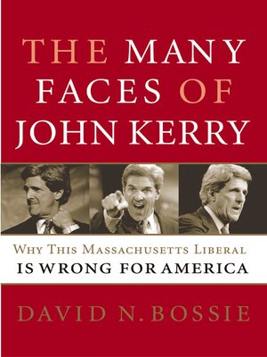 cover image of The Many Faces of John Kerry